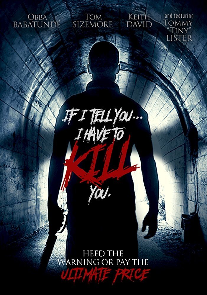 Постер If I Tell You I Have to Kill You